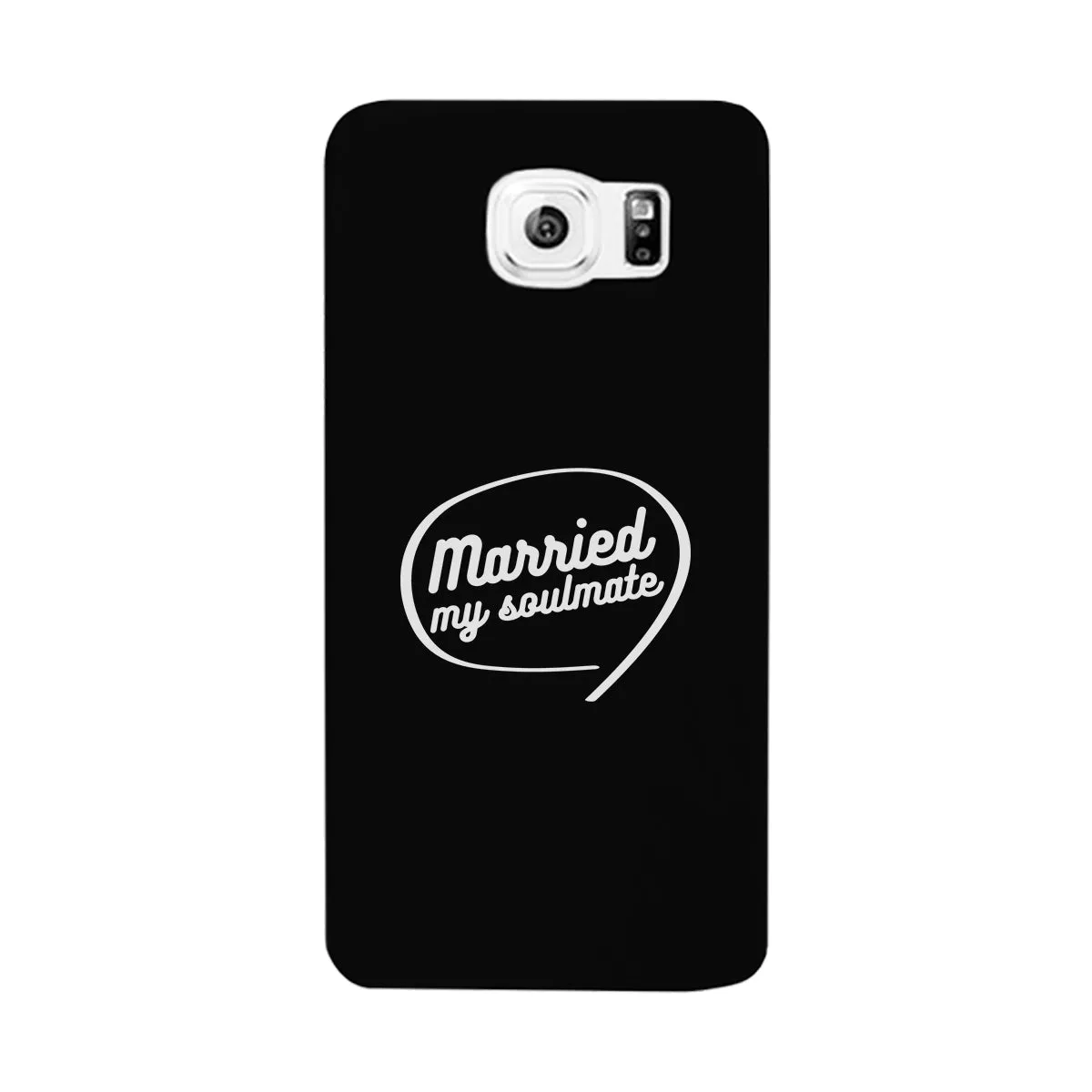 Married My Soulmate Black Phone Case