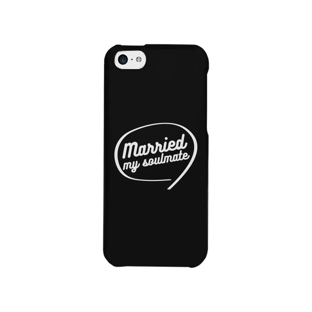 Married My Soulmate Black Phone Case