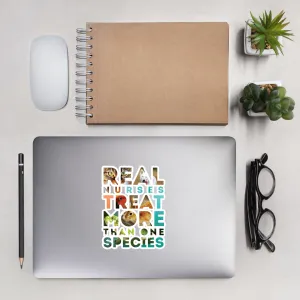 Real Nurses Treat More Than One Species Bubble-free stickers