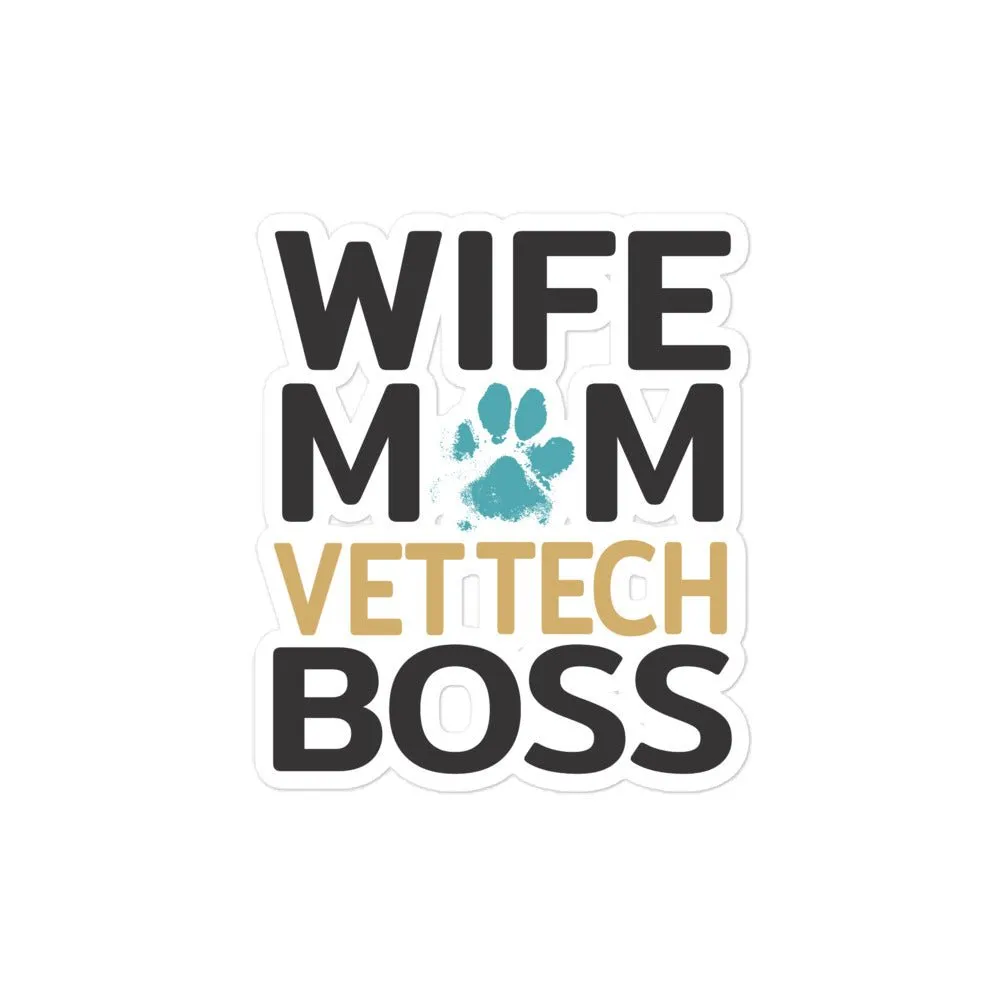 Wife, Mom, Vet Tech Bubble-free stickers